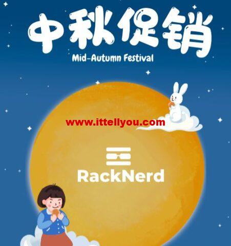 #中秋促销#RackNerd：1核/768M内存/10G SSD硬盘/2T流量/1Gbps带宽，年付.88，圣何塞/纽约/芝加哥/亚特兰大/阿什本等多机房可选