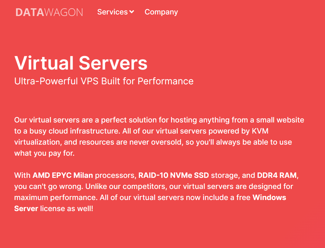 DataWagon：AMD Epyc高性能vps，纽约机房，4核/8GB/80 GB NVMe/5TB/1Gbps带宽，$6/月，免费备份，支持windows