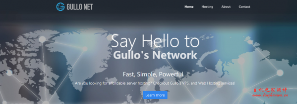 Gullo：/年/256MB内存/5GB空间/250GB流量/500Mbps端口/独立IP/OpenVZ/新加坡/英国/美国