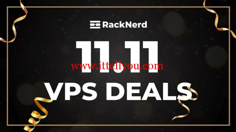 RackNerd LLC：双11活动，4款美国便宜VPS低至/年，机房可选洛杉矶、圣何塞、西雅图、芝加哥、达拉斯、纽约