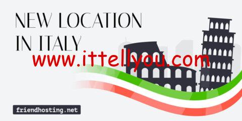Friendhosting：新上意大利米兰机房，6折，€1.8/月起，美国/荷兰/日本等15个机房可选